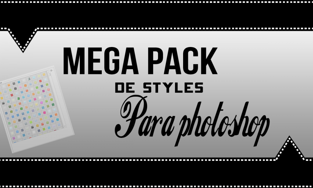  Mega pack de Styles para Photoshop