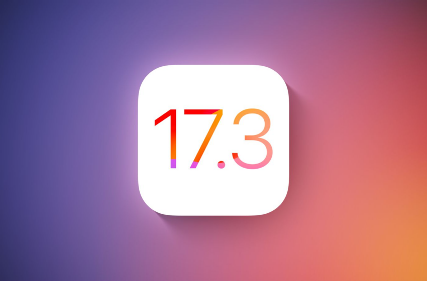  Apple lança iOS 17.3 com Proteção de Dispositivo Roubado, melhorias e mais